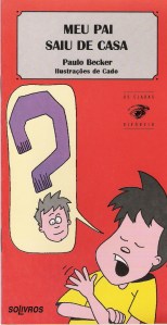 Capa do livro: 'Meu pai saiu de casa'.